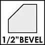 ▲ BEVELED EDGE